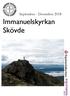 Immanuelskyrkan Skövde. September - December 2018