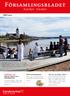 Församlingsbladet. Svärdsjö - Enviken HÖST Årets konfirmander KYRKOVAL 2017 HÄR HITTAR DU ALL INFORMATION. Vad vill du göra i höst?