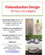 Fiskarebacken Design - för hem och trädgård