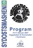 10-11/ SYDOSTSMASHEN. Program februari 2007 Väggahallen & Tennishallen i Karlshamn