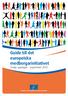 Guide till det europeiska medborgarinitiativet. Tredje upplagan - september Europeiska ekonomiska och sociala kommittén