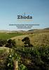 Inbjudan till teckning av aktier i Zhoda Investments AB (publ) Teckningstid 17 maj - 1 juni 2018 Informationsmemorandum