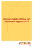Verksamhetsberättelse och ekonomisk rapport 2013