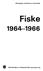 Fiske / Statistiska centralbyrån. Stockholm : Statistiska centralbyrån, 1916-[1971]. - (Sveriges officiella statistik). Täckningsår: