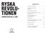 RYSKA REVOLU- TIONEN INNEHÅLL: UTIFRÅN TEXTER AV V.I. LENIN. Varmed skall man börja?...4. Om att förväxla politik med pedagogik...