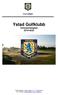 Ystad Golfklubb Ystad Golfklubb Verksamhetsplan
