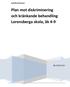 Ludvika Kommun. Plan mot diskriminering och kränkande behandling Lorensberga skola, åk 4-9