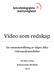 Video som redskap. En sammanställning av några olika videoanalysmodeller