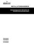 INSTALLATIONSHANDBOK. Värmepumpsystem luft/vatten för hushållsvarmvattenberedare EKHWS150B3V3 EKHWS200B3V3 EKHWS300B3V3 EKHWS200B3Z2 EKHWS300B3Z2