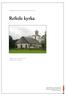 Reftele kyrka. Kulturhistorisk karakterisering och bedömning. Reftele socken i Gislaveds kommun Jönköpings län, Växjö stift