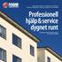 Professionell hjälp & service dygnet runt