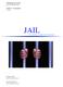 1 Inledning. 2 Användarhandledning. 1.1 Bakgrund. 1.2 Syfte. 2.1 Målgrupp. 2.2 Komma igång med Jail
