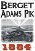 Skildring av bergstoppen Adams pik år av Dr Halfdan Kronström. Redaktör Mikael Jägerbrand