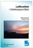 Luftkvaliteten och vädret i Göteborgsområdet, februari Luftföroreningar... 1 Vädret... 1 Var mäter vi och vad mäter vi?...