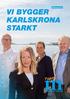 #Mstyre2018 VI BYGGER KARLSKRONA STARKT