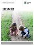 Stadsbyggnadskontoret. Idéstudie. Kvilledalens potential.