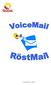 JDVoice Mail v 2.48 Programvaran är freeware, utan reklam, och kan hämtas från: