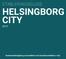 HELSINGBORG CITY businesshelsingborg.com/etablera-och-investera/etablera-i-city