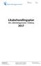 Likabehandlingsplan. RO1, Söderslättsgymnasiet, Trelleborg 2017
