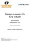 Design av sensor för tung industri