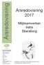 Årsredovisning. Årsredovisning. Miljösamverkan östra Skaraborg. Beslutad av direktionen för Miljösamverkan östra Skaraborg den 9 mars 2018, 2.