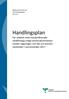 Handlingsplan. För arbetet med standardiserade vårdförlopp enligt överenskommelsen mellan regeringen och SKL om kortare väntetider i cancervården 2017