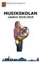 MUSIKSKOLAN. Läsåret 2018/2019