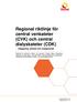 Regional riktlinje för central venkateter (CVK) och central dialyskateter (CDK)