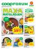 MAXA. 39)= /kg MATGLÄDJEN. 9)= /kg. 49)= /kg KLIPP! 29)=/förp. 129k/st. 249k/st MEDLEMS- Veckans EKO BLANDFÄRS. Tacosoppa med färs