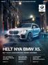 HELT NYA BMW X5. MED TYDLIGA LEDAREGENSKAPER. PREMIÄR I NOVEMBER. HELT NYA BMW X4. LÄTTARE, STARKARE, SMARTARE.