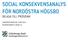 SOCIAL KONSEKVENSANALYS FÖR NORDÖSTRA HÖGSBO BILAGA TILL PROGRAM SAMRÅDSHANDLING JUNI 2015 DIARIENUMMER: 0600/13