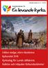 Medlemsblad nr Enklare stadgar, större riksstämma Kyrkomötet 2018 Kyrkodag för Lunds stiftskrets Kallelse och inbjudan förbundsstämma!