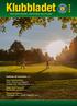 Klubbladet MEDLEMSTIDNING LINKÖPINGS GOLFKLUBB