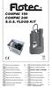 COMPAC 150 COMPAC 200 S.O.S. FLOOD KIT