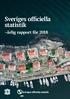 Sveriges officiella statistik. årlig rapport för 2018