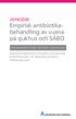 2019/2020 Empirisk antibiotikabehandling. på sjukhus och SÄBO. information från Strama Stockholm