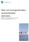 Vård och omsorgsnämndens verksamhetsplan Godkänd av Vård- och omsorgsnämnden , 85 Godkänd av Kommunfullmäktige 2019-XX-XX, XX