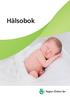 Hälsoboken är framtagen av barnhälsovårdsenheten, Region Örebro län
