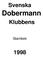 Svenska. Dobermann. Klubbens. Stambok