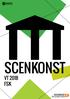 SCENKONST VT 2018 FSK KULTURHUSET DIESELVERKSTADEN