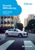 Hyundai Bilförsäkring. i samarbete med Folksam Gäller från 1 januari 2019 Försäkringsvillkor