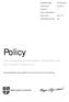 Policy. mot kränkande särbehandling, diskriminering och sexuella trakasserier