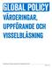 Global policy om värderingar, uppförande och visselblåsarärenden 2018 Sida 1 av 10