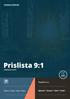 Prislista 9:1. Optimal / Genuin / Gård / Intakt. Balans / Stabil / Villa / Intakt. Exklusive moms. Innehåller även