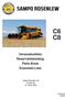 C6 C8. Varaosaluettelo Reservdelskatalog Parts Book Ersatzteil-Liste. Sampo Rosenlew Ltd P.O.Box 50 FI PORI