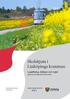 Skolskjuts i Linköpings kommun. Del 1. Lagstiftning, riktlinjer och regler. Del 1. gällande skolskjutsverksamheten. Version december 2018