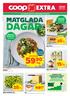 DAGAR. 59)= /kg MATGLADA. 15k/st. 20k/ask. 20k/förp. 49)= /kg NÖTFÄRS