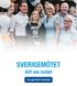 SVERIGEMÖTET Allt om mötet