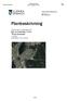 Planbeskrivning ANTAGANDEHANDLING. Tillhörande ny detaljplan för Del av Knutsbo 7:221 Övre Knutsbo I Ludvika Upprättad i mars (15)