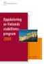 Uppdatering av Finlands stabilitetsprogram. Ekonomiska och finanspolitiska översikter